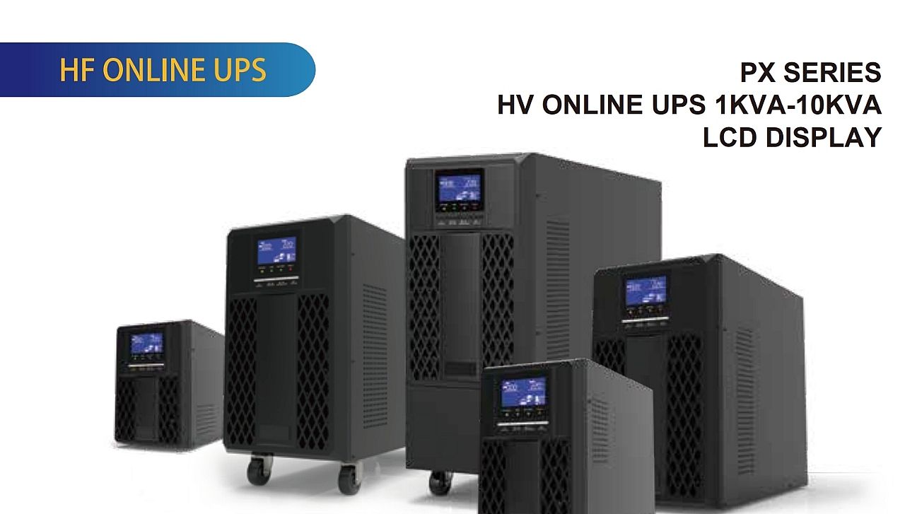FENICE PX SERIES HV ONLINE UPS (1KVA – 10KVA) LCD DISPLAY FENICE PX SERIES HV ONLINE UPS (1KVA – 10KVA) LCD DISPLAY